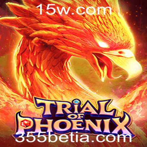 TrialofPhoenix: A Nova Era dos Jogos de Estratégia com 355bet